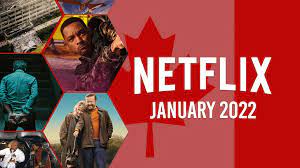 What’s New on Netflix Canada in January 2022